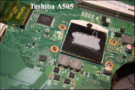 Toshiba A505 - Shows detail of how thermal grease spread on CPU top.